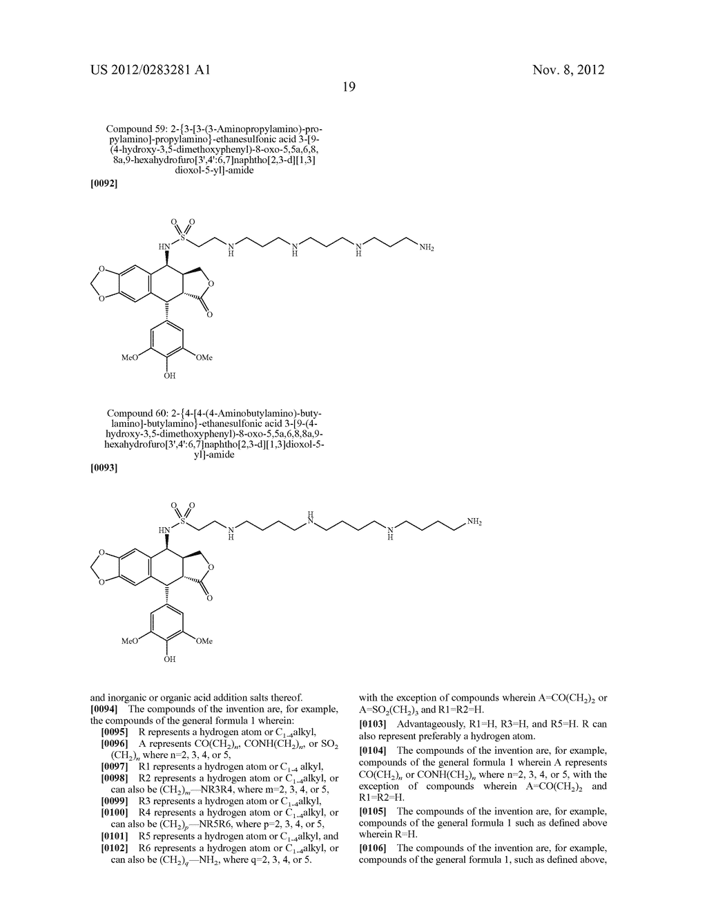 NEW (POLY)AMINOALKYLAMINOALKYLAMIDE, ALKYL-UREA, OR ALKYL-SULFONAMIDE     DERIVATIVES OF EPIPODOPHYLLOTOXIN, A PROCESS FOR PREPARING THEM, AND     APPLICATION THEREOF IN THERAPY AS ANTICANCER AGENTS - diagram, schematic, and image 20