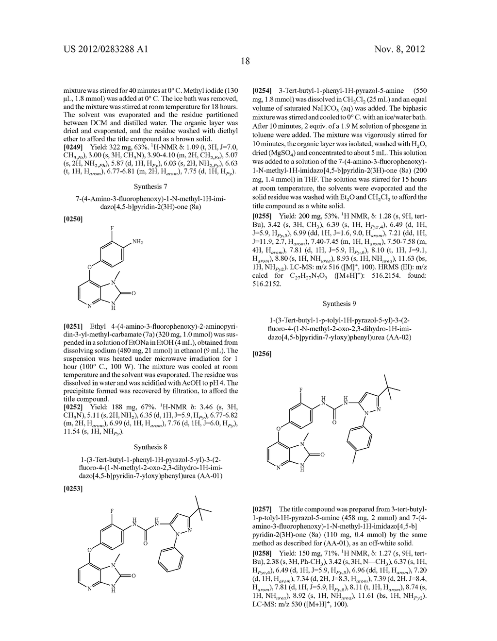 1-(5-TERT-BUTYL-2-PHENYL-2H-PYRAZOL-3-YL)-3-[2-FLUORO-4-(1-METHYL-2-OXO-2,-    3-DIHYDRO-1H-IMIDAZO[4,5-B]PYRIDIN-7-YLOXY)-PHENYL]-UREA AND RELATED     COMPOUNDS AND THEIR USE IN THERAPY - diagram, schematic, and image 29