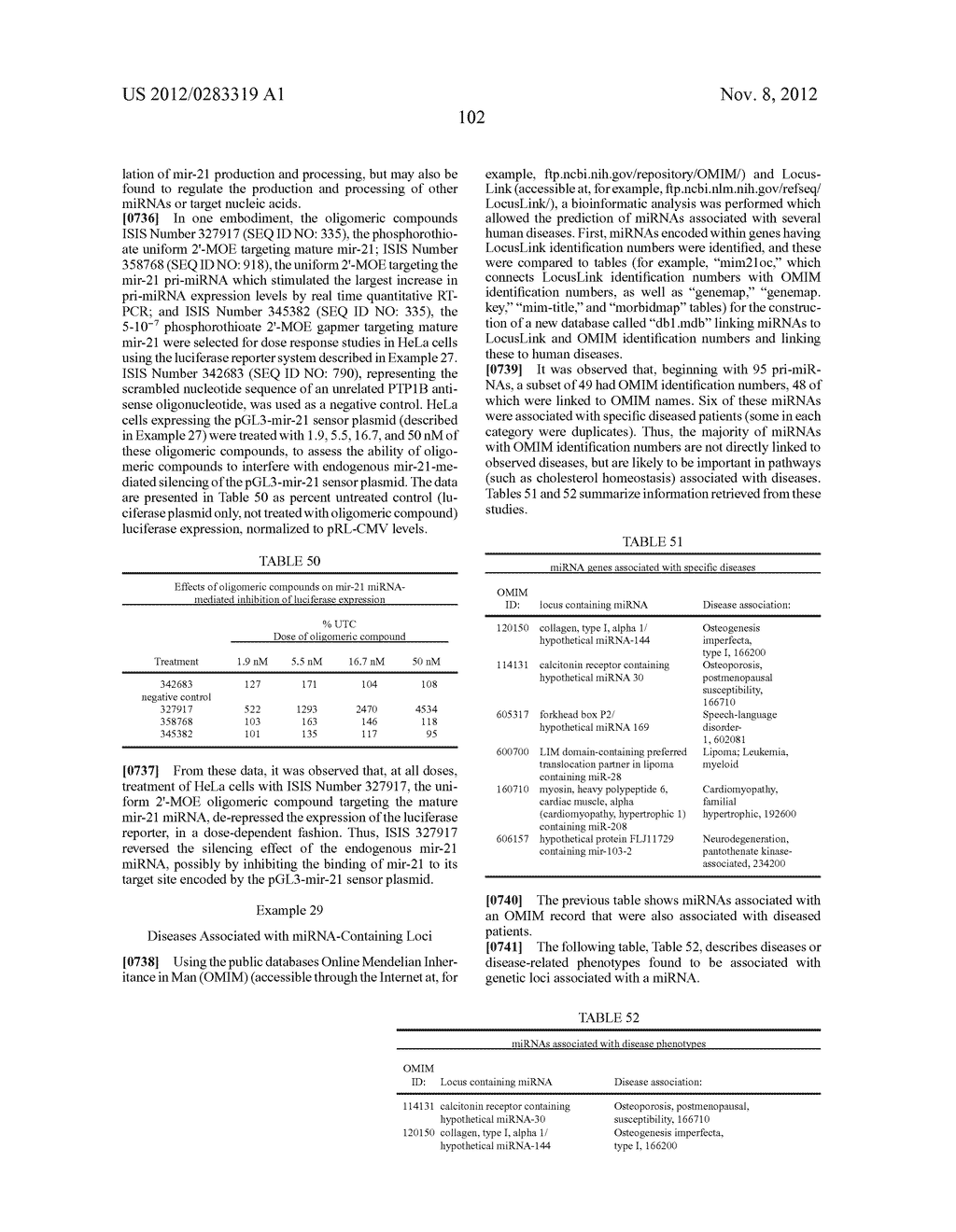 OLIGOMERIC COMPOUNDS AND COMPOSITIONS FOR USE IN MODULATION OF SMALL     NON-CODING RNAS - diagram, schematic, and image 104