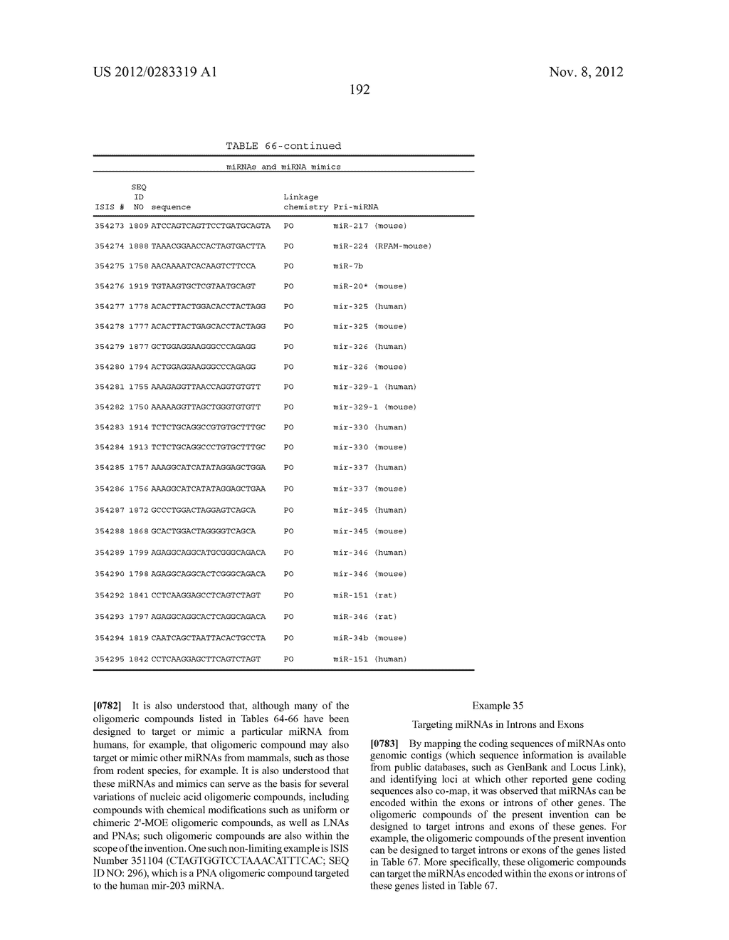 OLIGOMERIC COMPOUNDS AND COMPOSITIONS FOR USE IN MODULATION OF SMALL     NON-CODING RNAS - diagram, schematic, and image 194