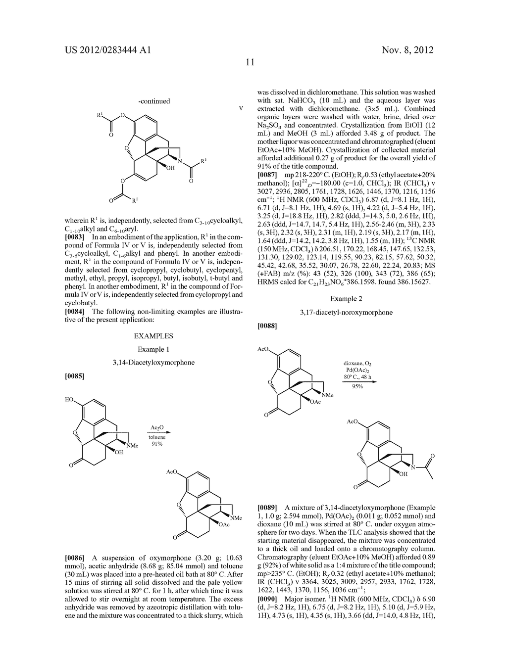 PROCESS FOR THE PREPARATION OF MORPHINE ANALOGS VIA METAL CATALYZED     N-DEMETHYLATION/FUNCTIONALIZATION AND INTRAMOLECULAR GROUP TRANSFER - diagram, schematic, and image 12