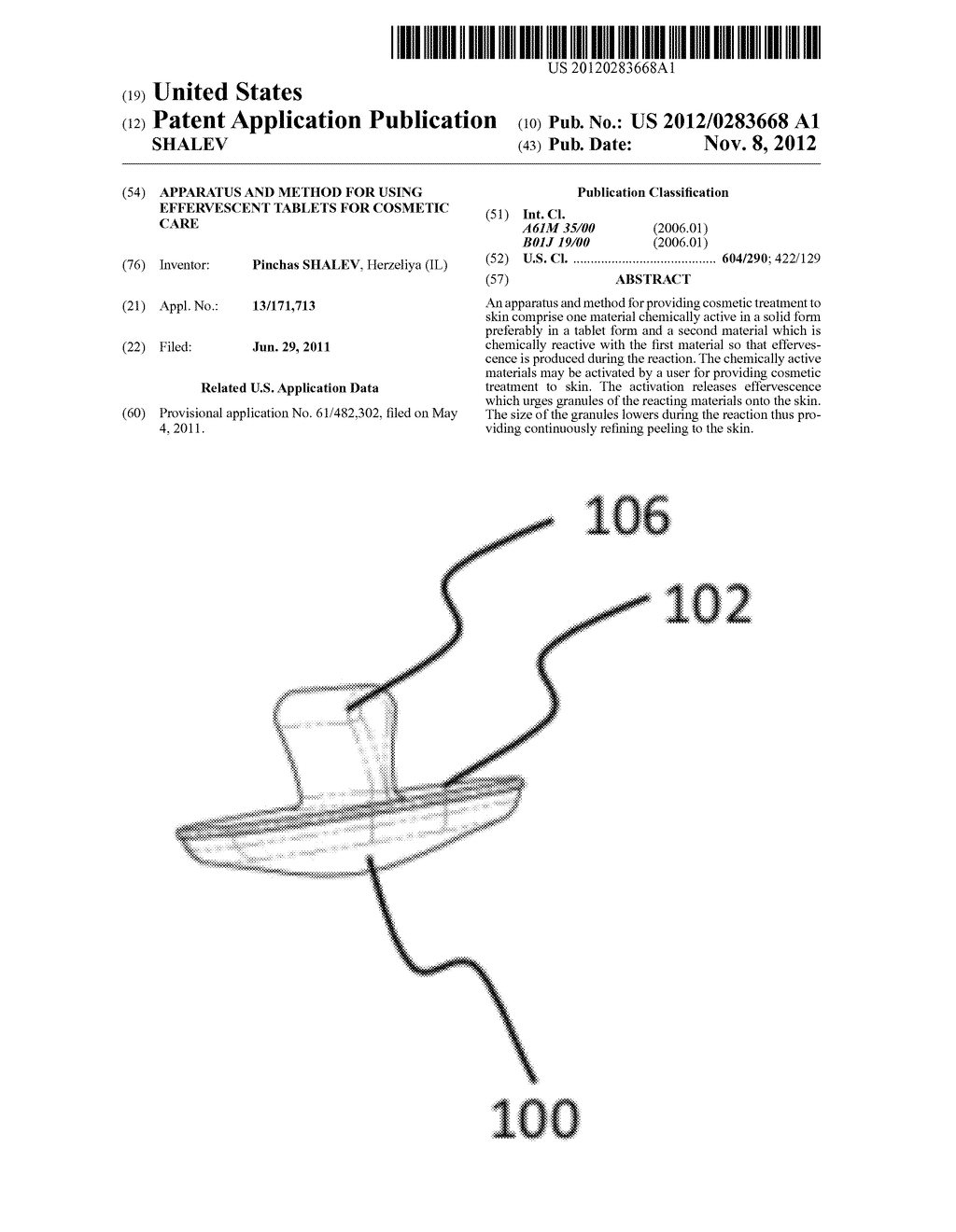 APPARATUS AND METHOD FOR USING EFFERVESCENT TABLETS FOR COSMETIC CARE - diagram, schematic, and image 01