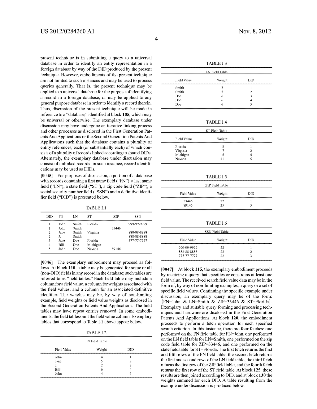 STATISTICAL MEASURE AND CALIBRATION OF INTERNALLY INCONSISTENT SEARCH     CRITERIA WHERE ONE OR BOTH OF THE SEARCH CRITERIA AND DATABASE IS     INCOMPLETE - diagram, schematic, and image 16