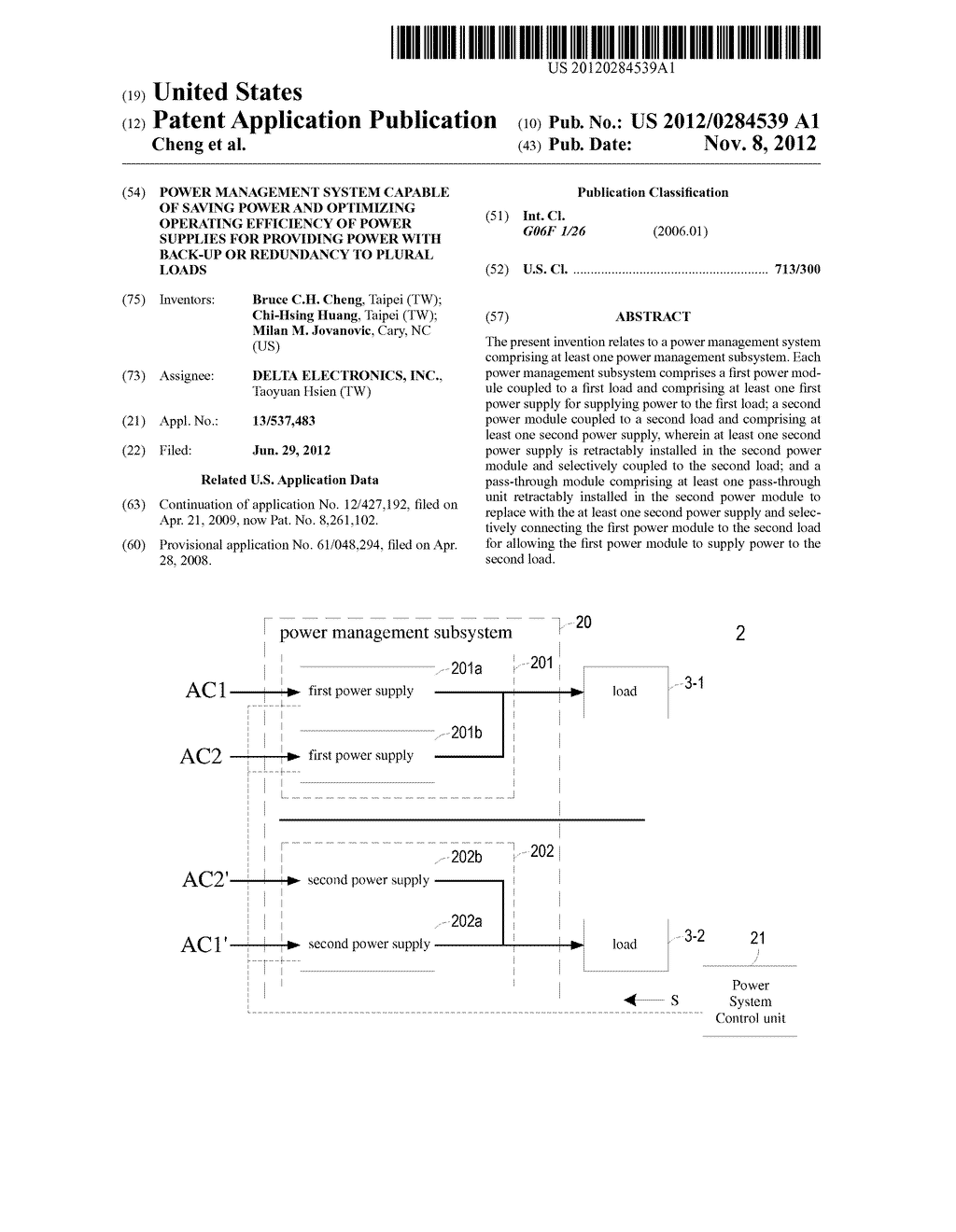 POWER MANAGEMENT SYSTEM CAPABLE OF SAVING POWER AND OPTIMIZING OPERATING     EFFICIENCY OF POWER SUPPLIES FOR PROVIDING POWER WITH BACK-UP OR     REDUNDANCY TO PLURAL LOADS - diagram, schematic, and image 01