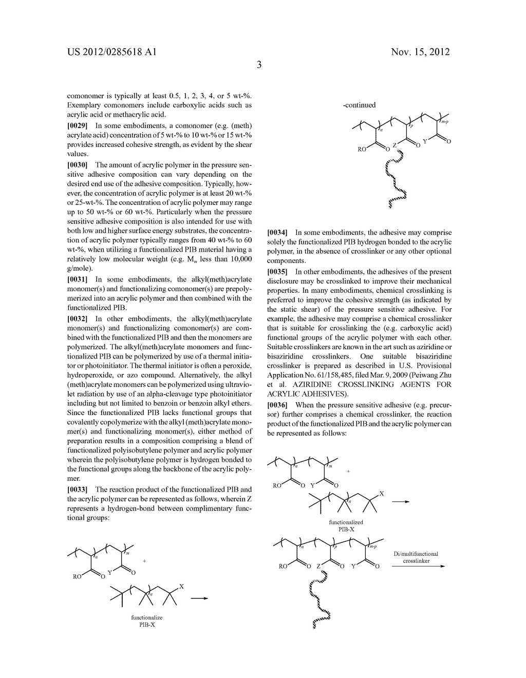 PRESSURE SENSITIVE ADHESIVE COMPRISING FUNCTIONALIZED POLYISOBUTYLENE     HYDROGEN BONDED TO ACYLIC POLYMER - diagram, schematic, and image 04