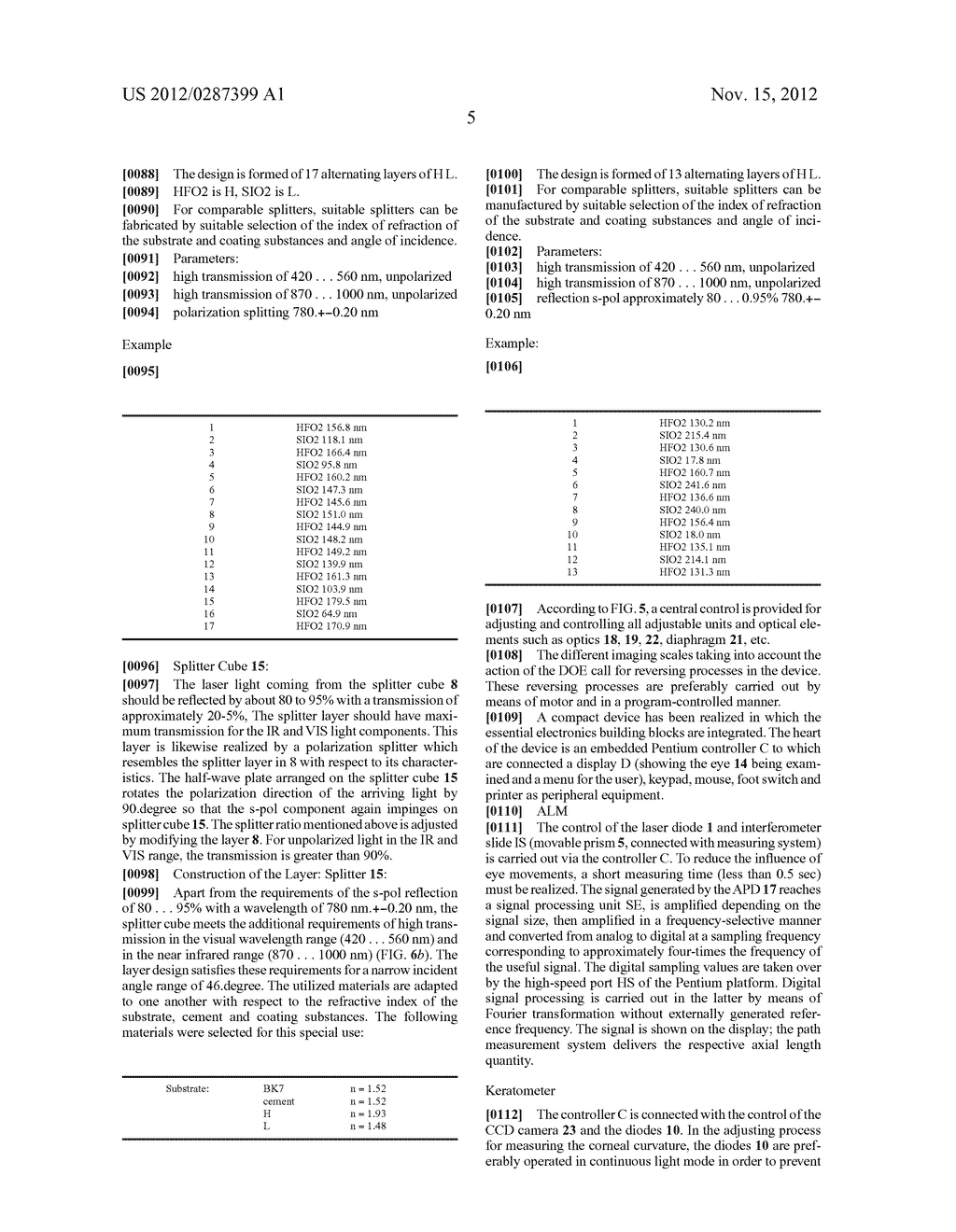 SYSTEM AND METHOD FOR THE NON-CONTACTING MEASUREMENTS OF THE EYE - diagram, schematic, and image 15
