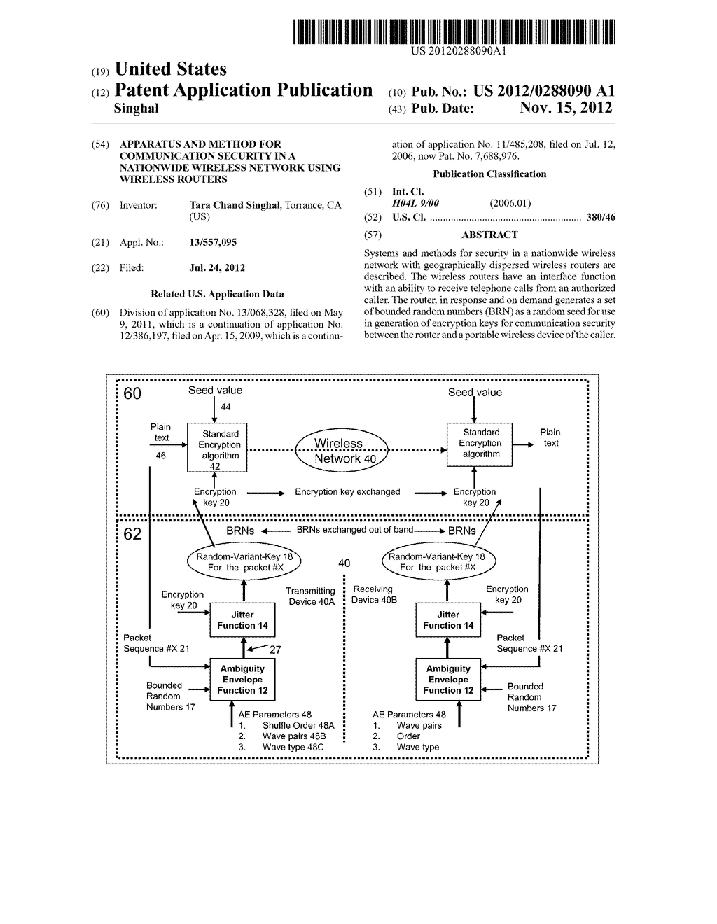 APPARATUS AND METHOD FOR COMMUNICATION SECURITY IN A NATIONWIDE WIRELESS     NETWORK USING WIRELESS ROUTERS - diagram, schematic, and image 01