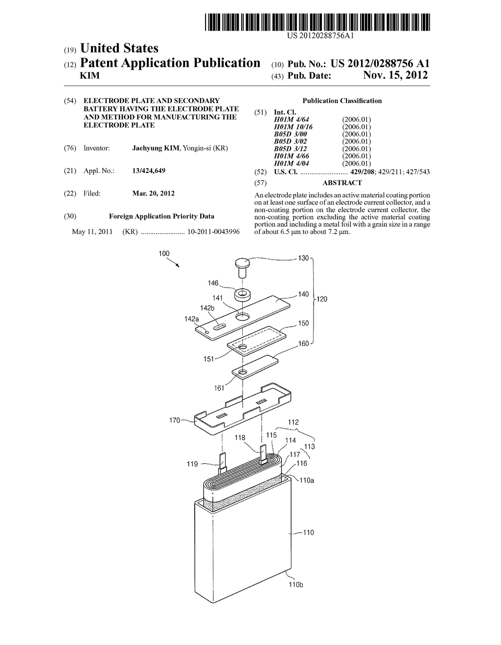 ELECTRODE PLATE AND SECONDARY BATTERY HAVING THE ELECTRODE PLATE AND     METHOD FOR MANUFACTURING THE ELECTRODE PLATE - diagram, schematic, and image 01