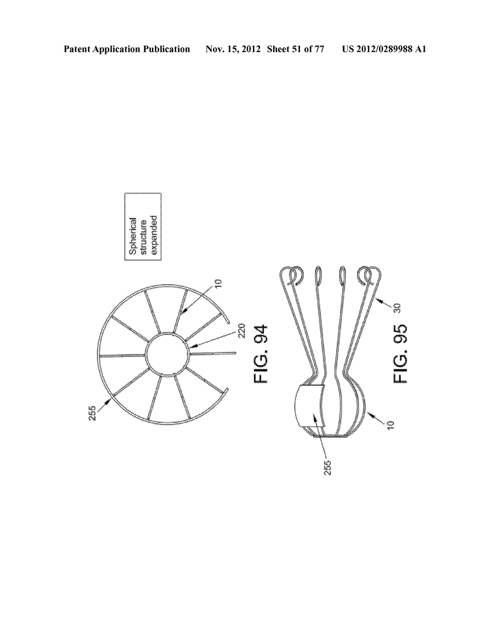 METHOD AND APPARATUS FOR RESTRICTING FLOW THROUGH AN OPENING IN THE SIDE     WALL OF A BODY LUMEN, AND/OR FOR REINFORCING A WEAKNESS IN THE SIDE WALL     OF A BODY LUMEN, WHILE STILL MAINTAINING SUBSTANTIALLY NORMAL FLOW     THROUGH THE BODY LUMEN - diagram, schematic, and image 52