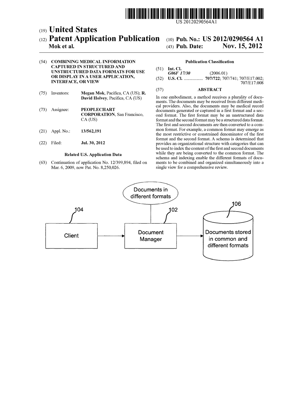 COMBINING MEDICAL INFORMATION CAPTURED IN STRUCTURED AND UNSTRUCTURED DATA     FORMATS FOR USE OR DISPLAY IN A USER APPLICATION, INTERFACE, OR VIEW - diagram, schematic, and image 01