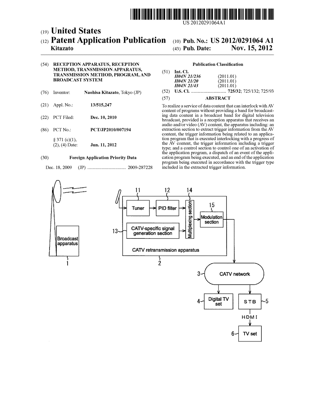 RECEPTION APPARATUS, RECEPTION METHOD, TRANSMISSION APPARATUS,     TRANSMISSION METHOD, PROGRAM, AND BROADCAST SYSTEM - diagram, schematic, and image 01