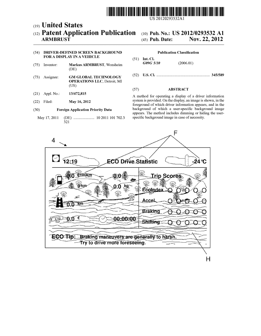 DRIVER-DEFINED SCREEN BACKGROUND FOR A DISPLAY IN A VEHICLE - diagram, schematic, and image 01