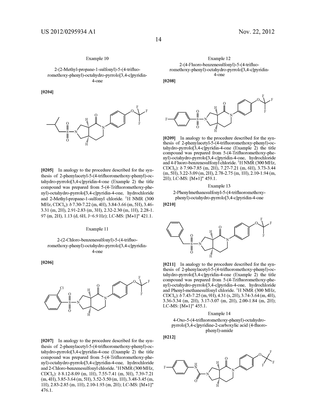 New Hexahydrocyclopentapyrrolone, Hexahydropyrrolopyrrolone,     Octahydropyrrolopyridinone and Octahydropyridinone Compounds - diagram, schematic, and image 15