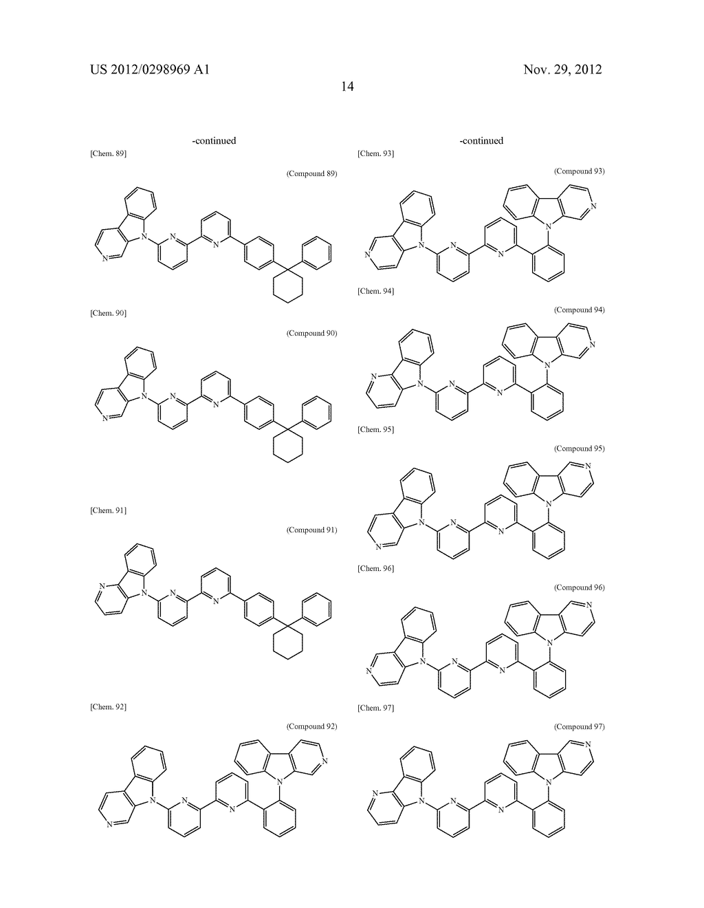 COMPOUND HAVING PYRIDOINDOLE RING STRUCTURE HAVING SUBSTITUTED PYRIDYL     GROUP ATTACHED THERETO, AND ORGANIC ELECTROLUMINESCENCE ELEMENT - diagram, schematic, and image 26