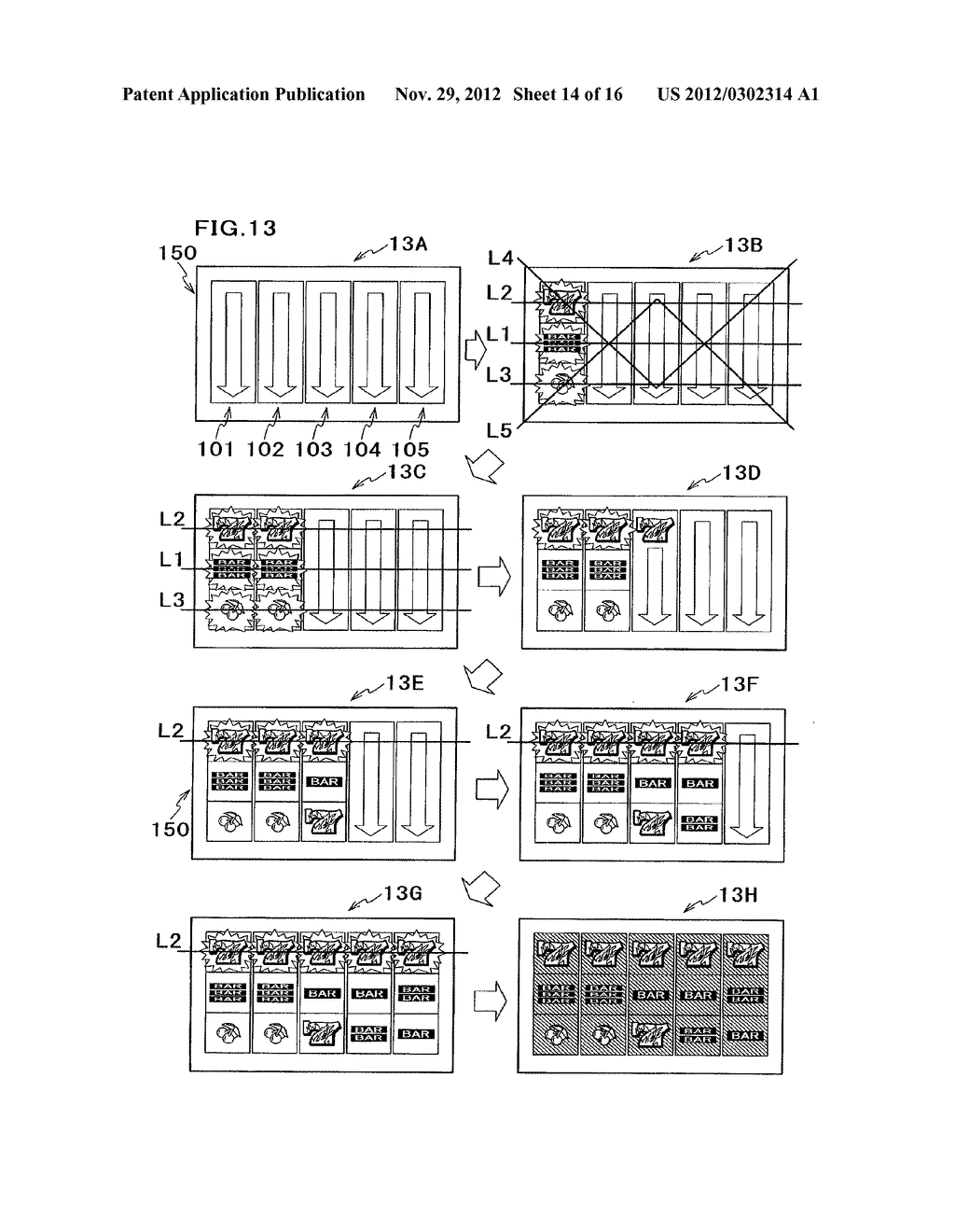 GAMING MACHINE IN WHICH SYMBOL INVOLVING POSSIBILITY OF WINNING PRIZE IS     ILLUMINATED - diagram, schematic, and image 15