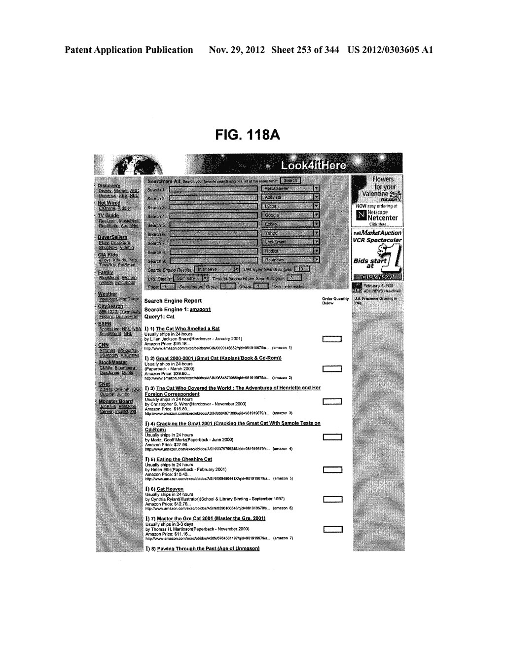 Metasearch Engine for Ordering At Least One Item Returned In Search     Results Using At Least One Query on Multiple Unique Hosts and for     Displaying Associated Advertising - diagram, schematic, and image 254