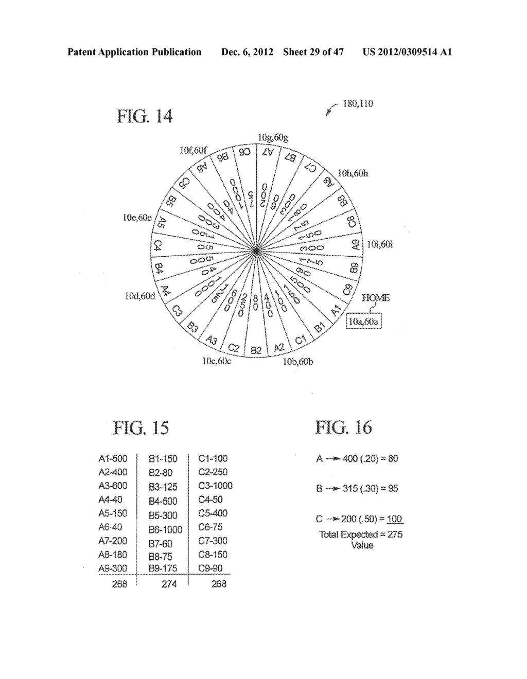 GAMING SYSTEM HAVING MULTIPLE GAMING DEVICES THAT SHARE A MULTI-OUTCOME     DISPLAY - diagram, schematic, and image 30