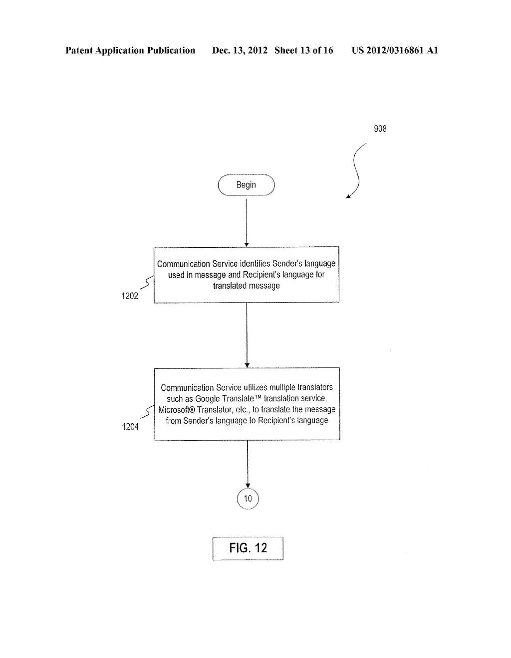 AUTOMATED SYSTEMS AND METHODS FOR INTEGRATED MULTI-PLATFORM COMMUNICATION     INCLUDING REAL-TIME LANGUAGE TRANSLATION - diagram, schematic, and image 14
