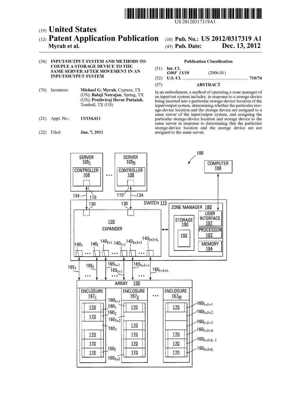 INPUT/OUTPUT SYSTEM AND METHODS TO COUPLE A STORAGE DEVICE TO THE SAME     SERVER AFTER MOVEMENT IN AN INPUT/OUTPUT SYSTEM - diagram, schematic, and image 01