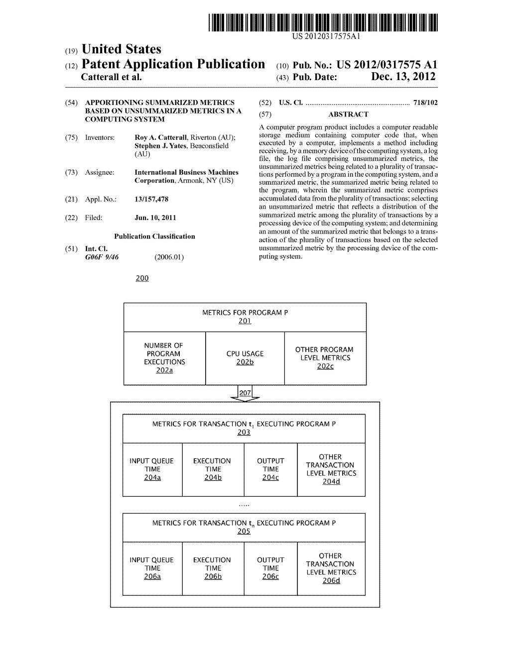 APPORTIONING SUMMARIZED METRICS BASED ON UNSUMMARIZED METRICS IN A     COMPUTING SYSTEM - diagram, schematic, and image 01