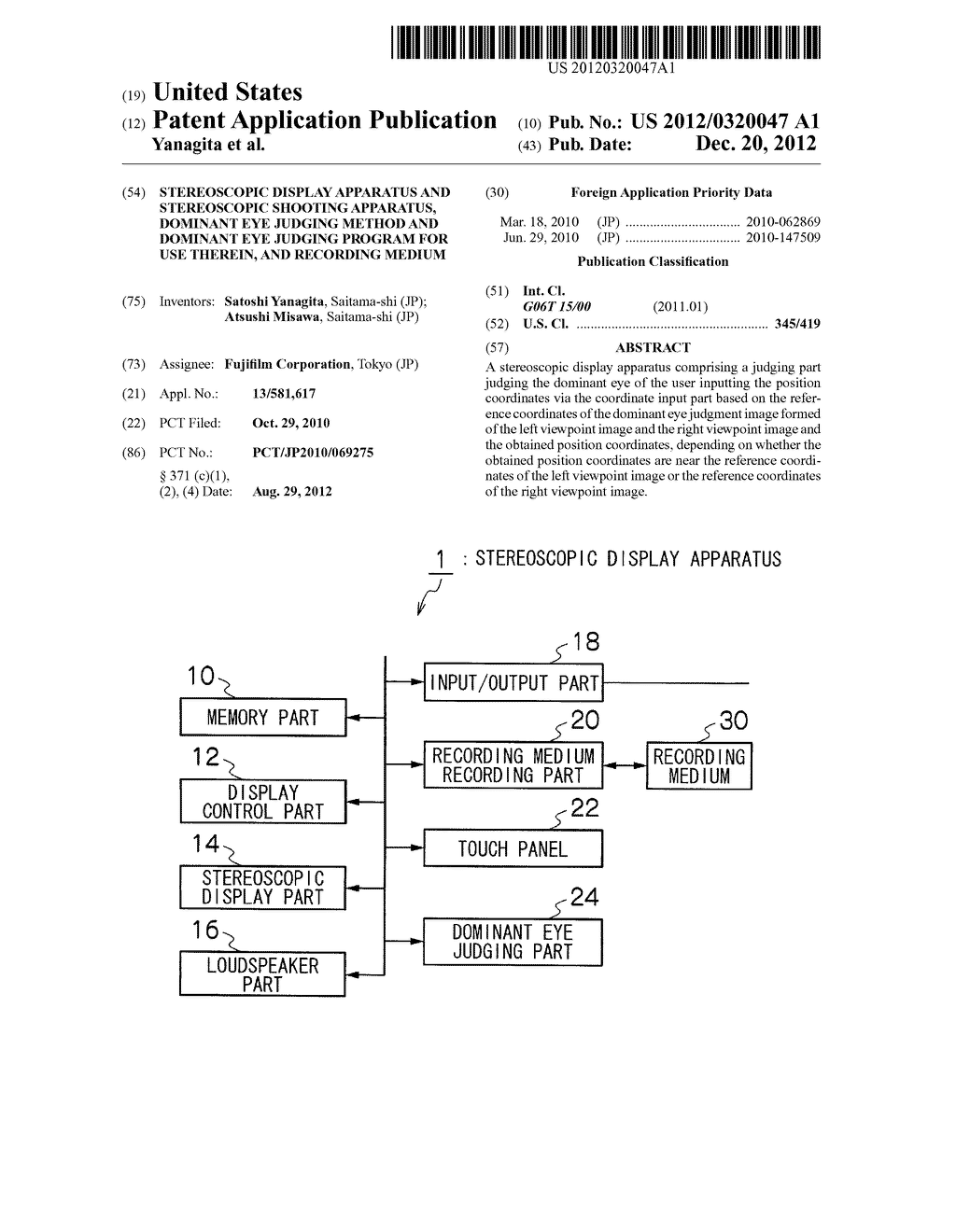 STEREOSCOPIC DISPLAY APPARATUS AND STEREOSCOPIC SHOOTING APPARATUS,     DOMINANT EYE JUDGING METHOD AND DOMINANT EYE JUDGING PROGRAM FOR USE     THEREIN, AND RECORDING MEDIUM - diagram, schematic, and image 01