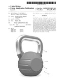 KETTLEBELL AND METHOD OF MANUFACTURING A KETTLEBELL diagram and image