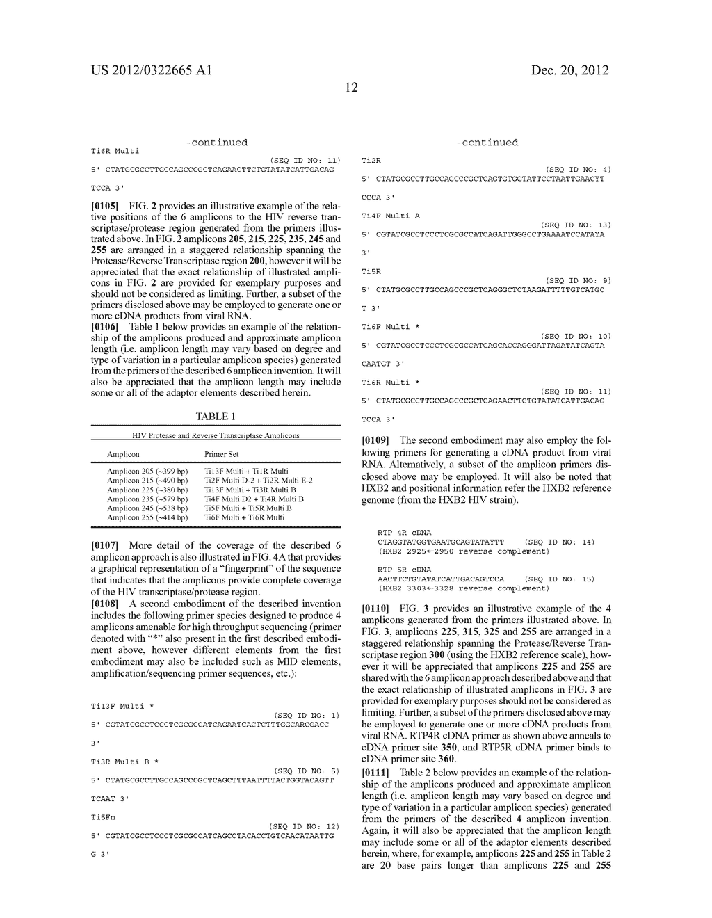 SYSTEM AND METHOD FOR DETECTION OF HIV-1 CLADES AND RECOMBINANTS OF THE     REVERSE TRANSCRIPTASE AND PROTEASE REGIONS - diagram, schematic, and image 21