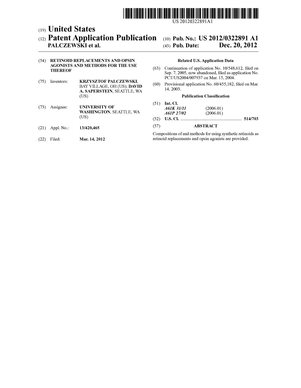 RETINOID REPLACEMENTS AND OPSIN AGONISTS AND METHODS FOR THE USE THEREOF - diagram, schematic, and image 01