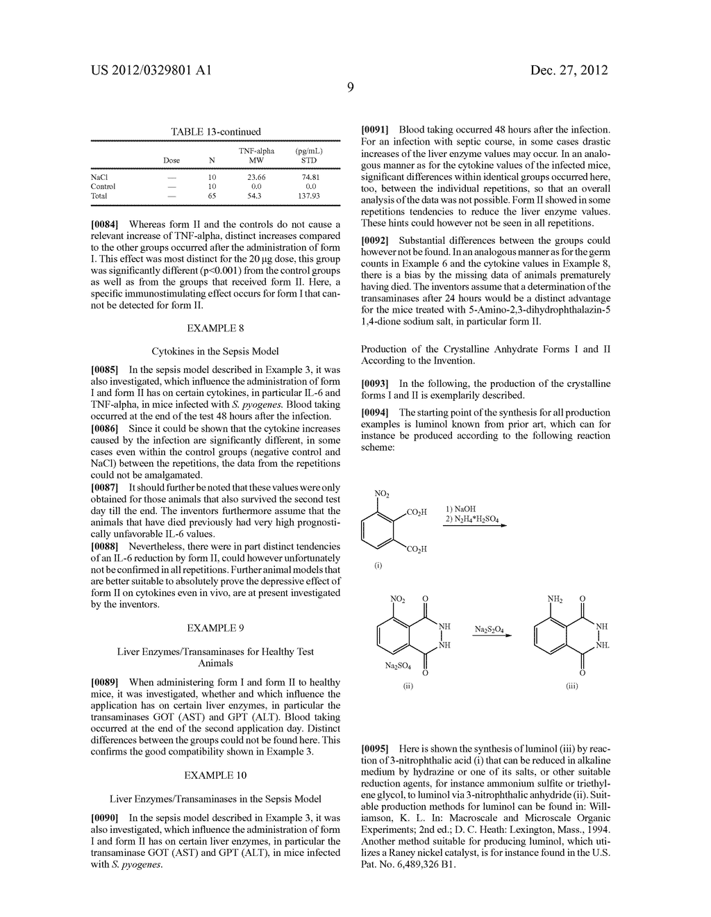 CRYSTALLINE FORMS FOR 5-AMINO-2, 3-DIHYDROPHTHALAZINE-1, 4-DIONE SODIUM     SALT, PHARMACEUTICAL PREPARATIONS CONTAINING THE SAME AND METHOD FOR THE     PRODUCTION OF SAID FORMS - diagram, schematic, and image 13