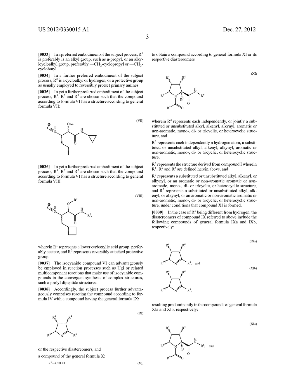 PROCESS FOR THE PREPARATION OF alpha-ACYLOXY beta-FORMAMIDO AMIDES - diagram, schematic, and image 04