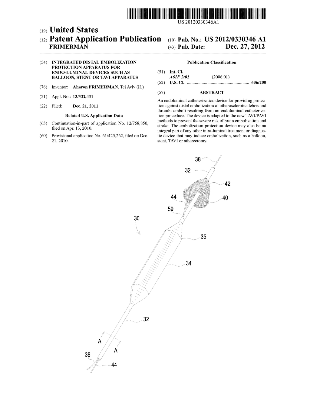 INTEGRATED DISTAL EMBOLIZATION PROTECTION APPARATUS FOR ENDO-LUMINAL     DEVICES SUCH AS BALLOON, STENT OR TAVI APPARATUS - diagram, schematic, and image 01