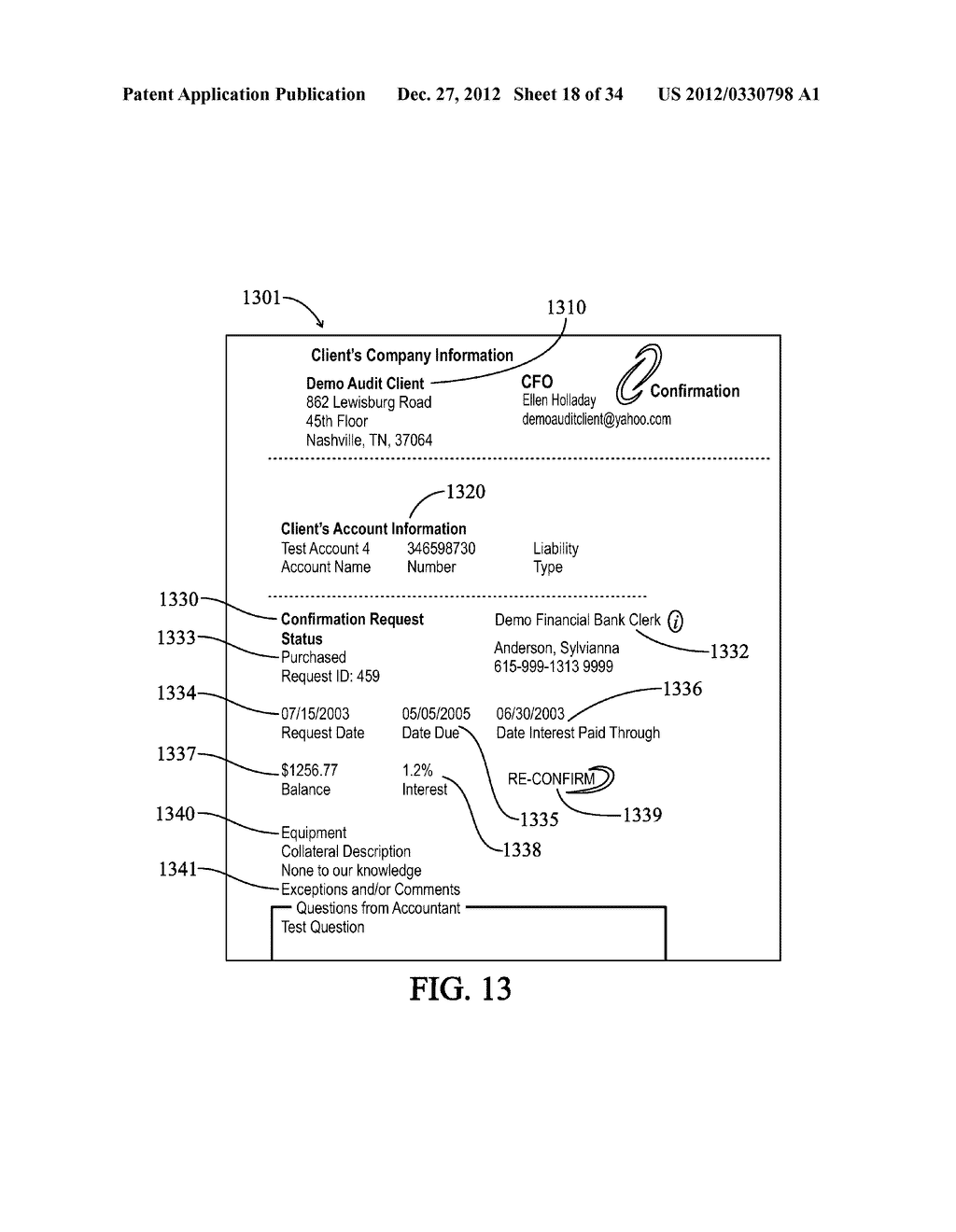 SYSTEMS AND METHODS FOR OBTAINING AUTOMATED THIRD-PARTY AUDIT     CONFIRMATIONS INCLUDING CLIENT PHYSICAL SIGNATURES, PIN ACCESS, AND     MULTIPLE RESPONDERS - diagram, schematic, and image 19