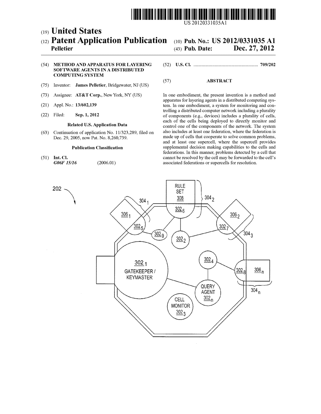 METHOD AND APPARATUS FOR LAYERING SOFTWARE AGENTS IN A DISTRIBUTED     COMPUTING SYSTEM - diagram, schematic, and image 01