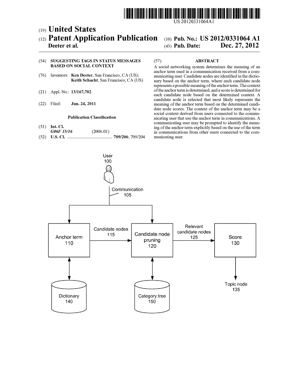 SUGGESTING TAGS IN STATUS MESSAGES BASED ON SOCIAL CONTEXT - diagram, schematic, and image 01