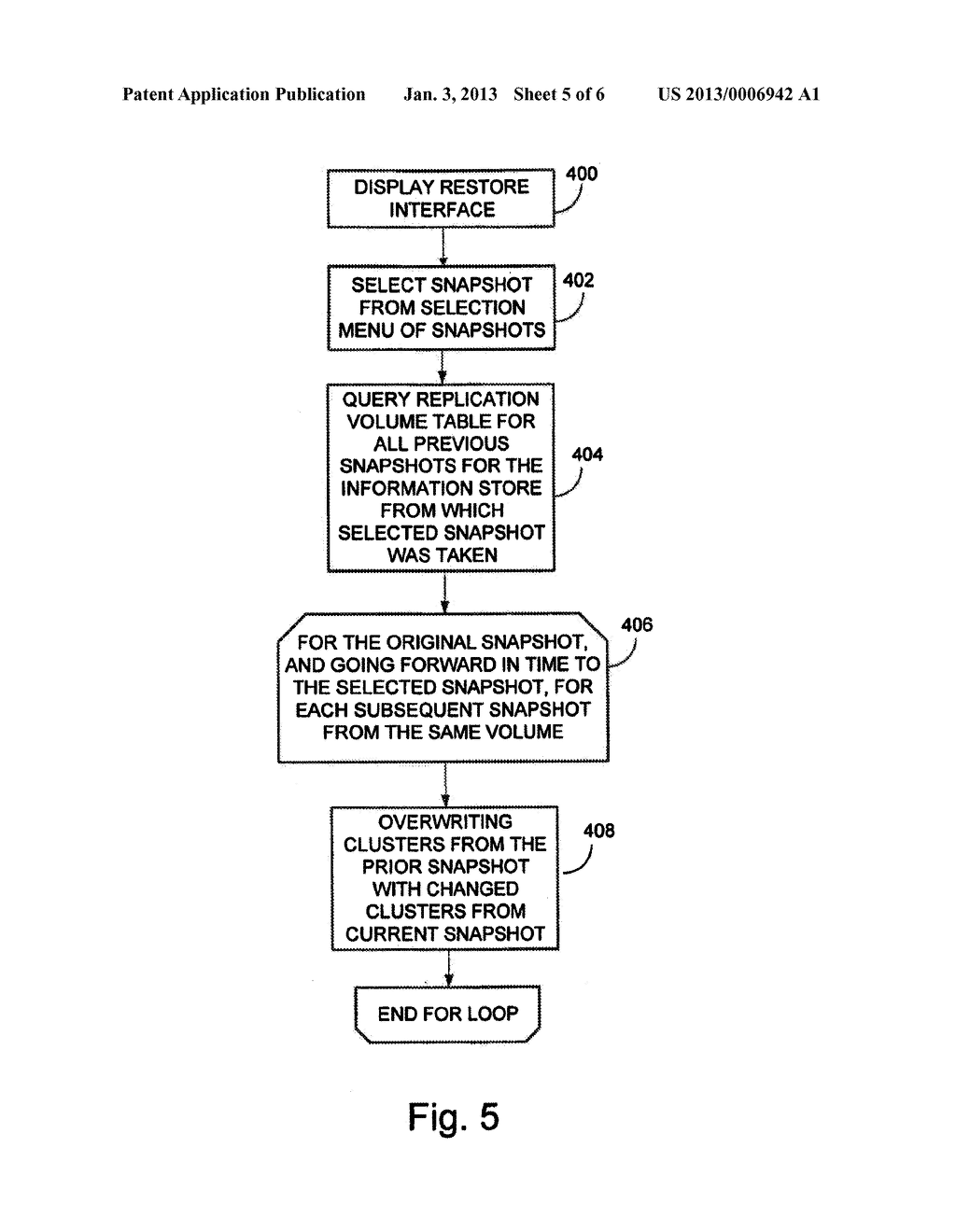 SYSTEM AND METHOD FOR PERFORMING AN IMAGE LEVEL SNAPSHOT AND FOR RESTORING     PARTIAL VOLUME DATA - diagram, schematic, and image 06