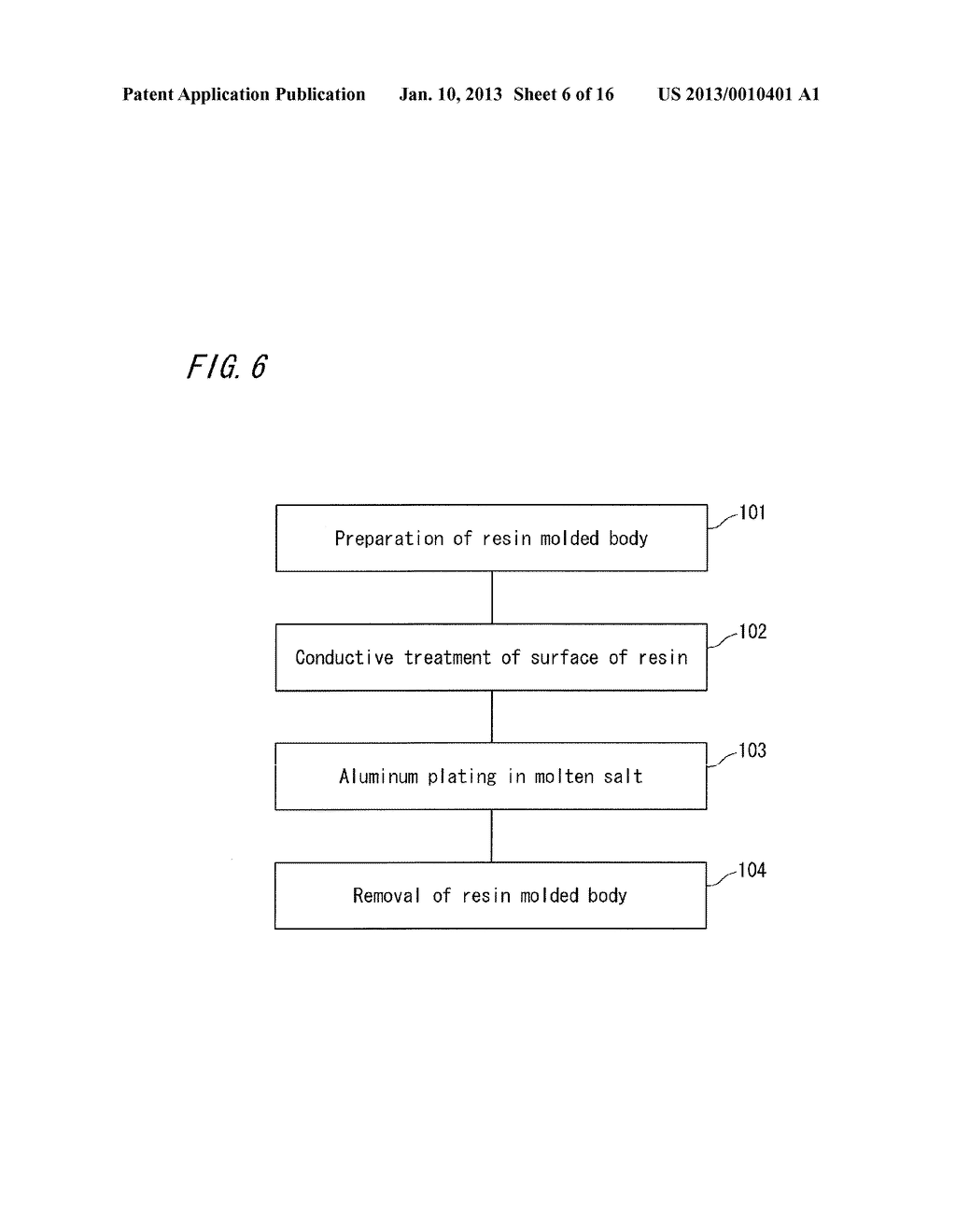 THREE-DIMENSIONAL NETWORK ALUMINUM POROUS BODY, ELECTRODE USING THE     ALUMINUM POROUS BODY, AND NONAQUEOUS ELECTROLYTE BATTERY, CAPACITOR USING     NONAQUEOUS ELECTROLYTIC SOLUTION AND LITHIUM-ION CAPACITOR USING     NONAQUEOUS ELECTROLYTIC SOLUTION, EACH USING THE ELECTRODE - diagram, schematic, and image 07