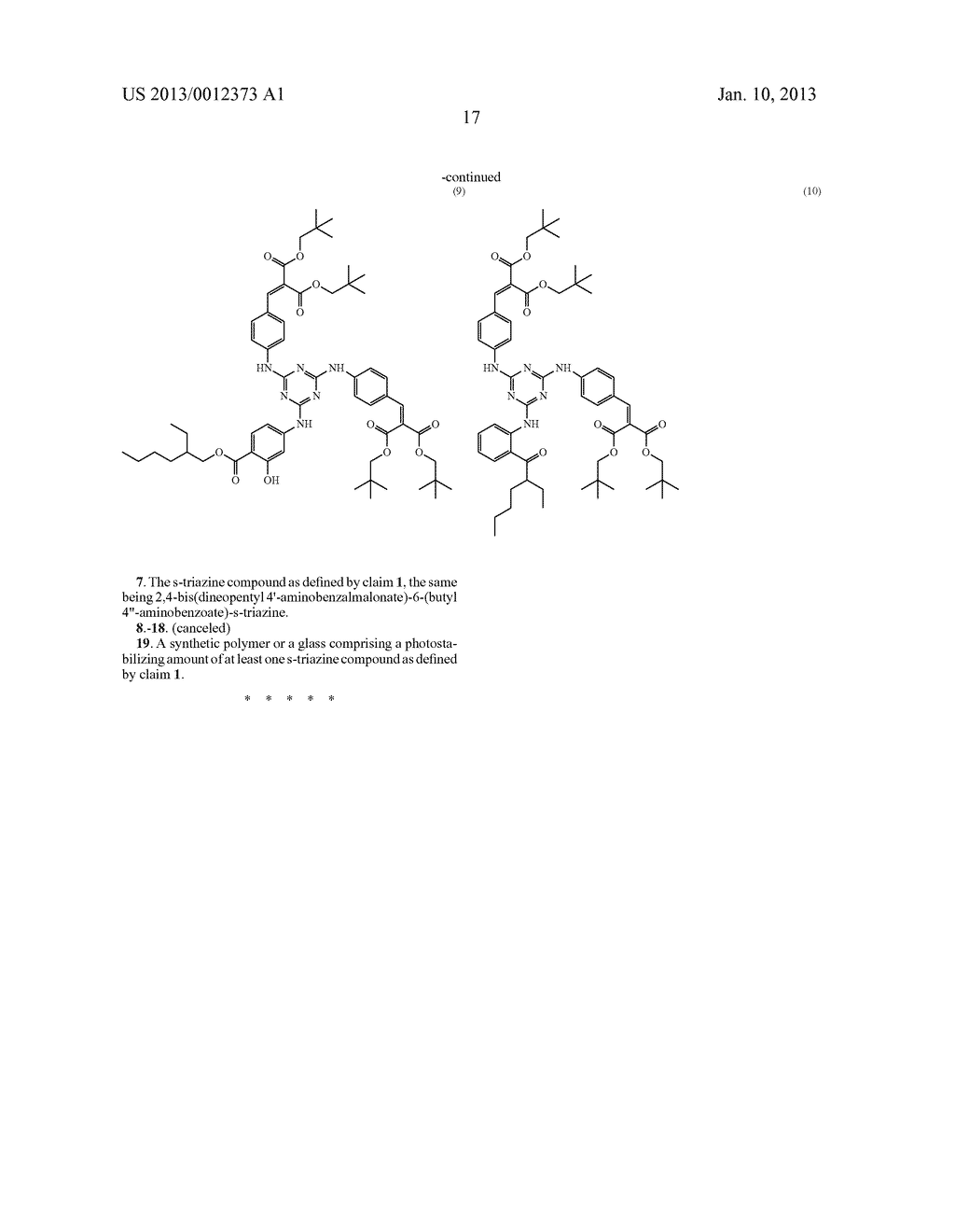 S-TRIAZINE SUNSCREENS BEARING HINDERED     PARA-AMINOBENZALMALONATE/PARA-AMINOBENZALMALONAMIDE AND     AMINOBENZOATE/AMINOBENZAMIDE SUBSTITUENTS - diagram, schematic, and image 18
