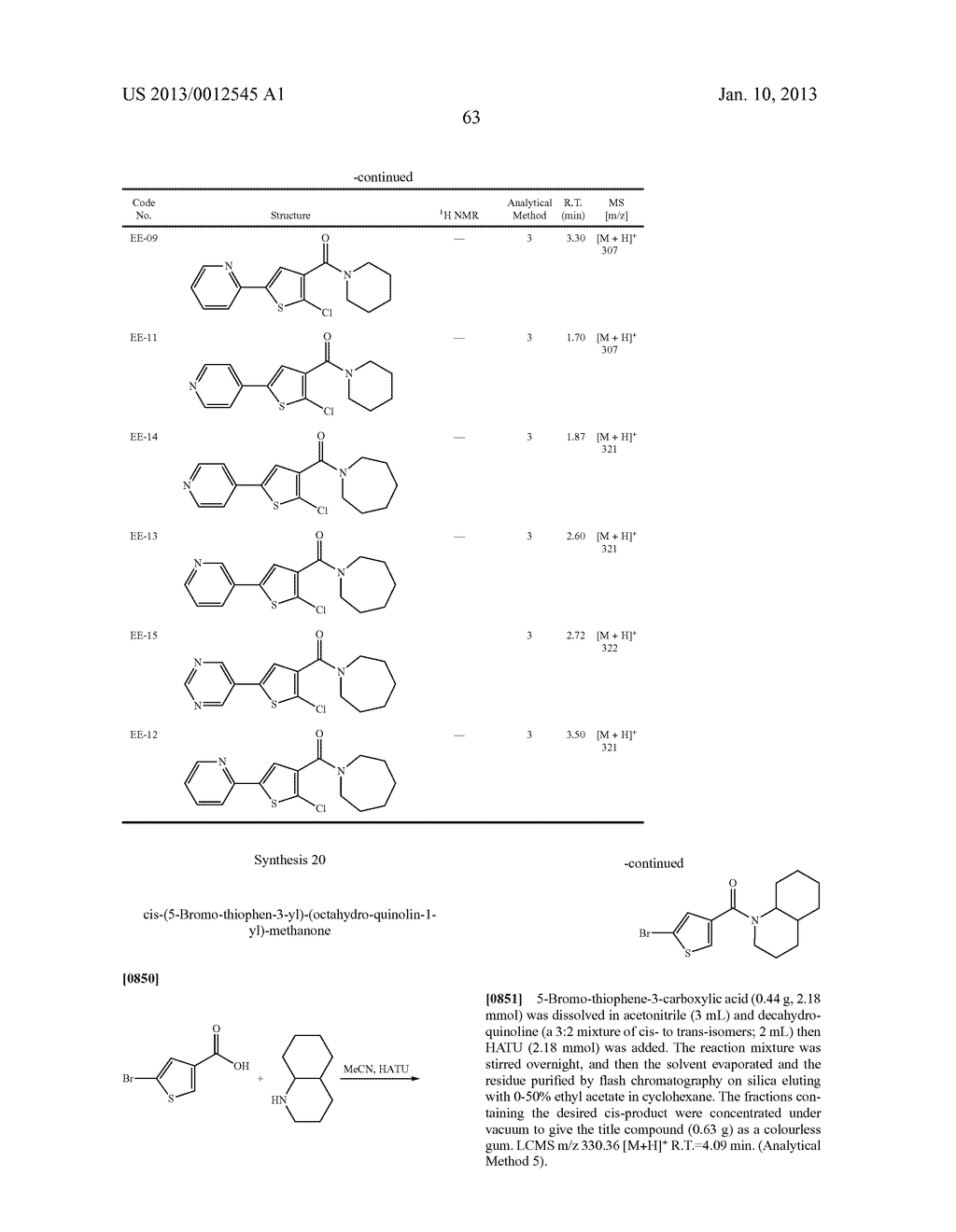 Amido-Thiophene Compounds and Their Use - diagram, schematic, and image 64