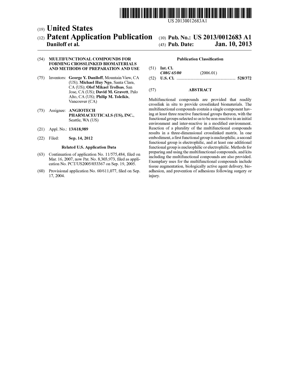 MULTIFUNCTIONAL COMPOUNDS FOR FORMING CROSSLINKED BIOMATERIALS AND METHODS     OF PREPARATION AND USE - diagram, schematic, and image 01