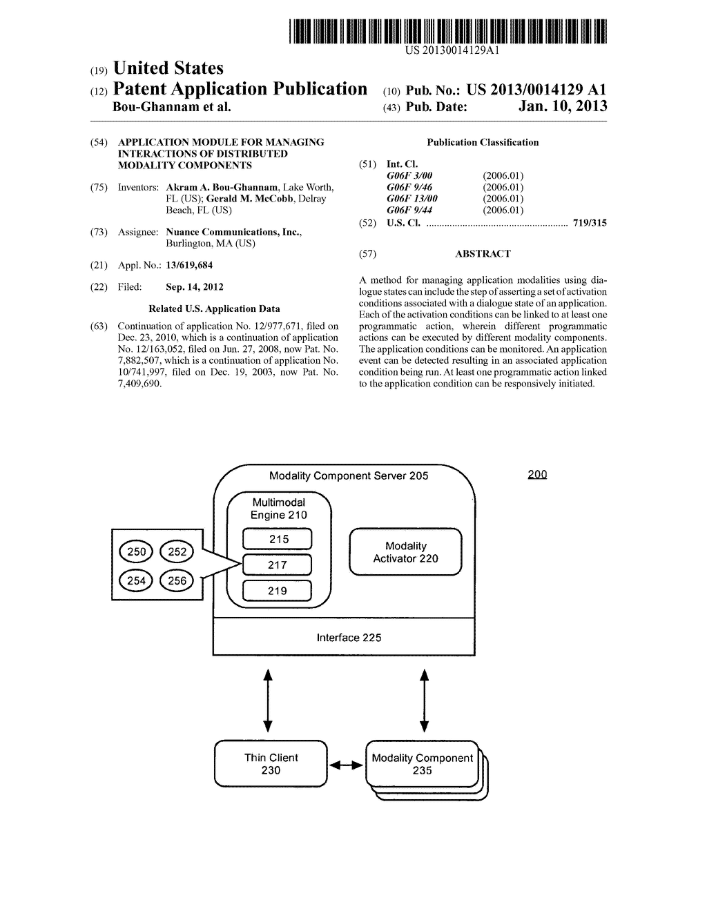 APPLICATION MODULE FOR MANAGING INTERACTIONS OF DISTRIBUTED MODALITY     COMPONENTS - diagram, schematic, and image 01