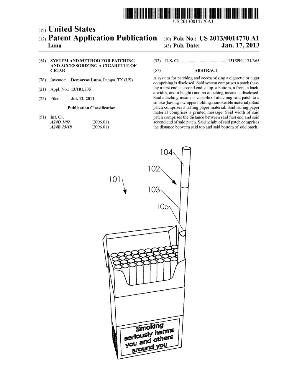 System and Method for Patching and Accessorizing a Cigarette of CigarAANM Luna; DemarcosAACI PampaAAST TXAACO USAAGP Luna; Demarcos Pampa TX US - diagram, schematic, and image 01