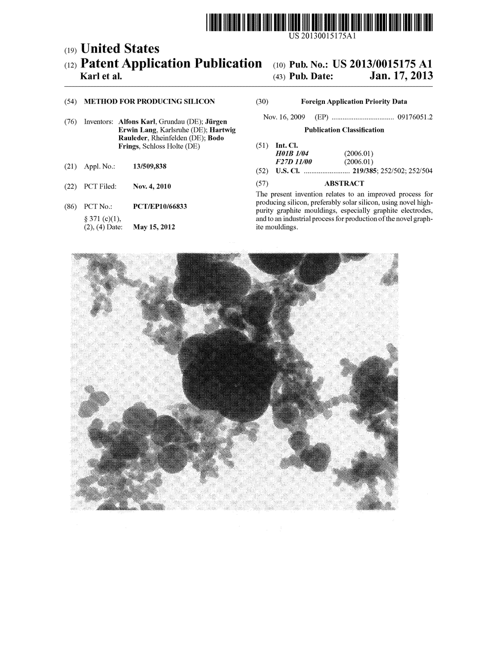 METHOD FOR PRODUCING SILICONAANM Karl; AlfonsAACI GrundauAACO DEAAGP Karl; Alfons Grundau DEAANM Lang; Jurgen ErwinAACI KarlsruheAACO DEAAGP Lang; Jurgen Erwin Karlsruhe DEAANM Rauleder; HartwigAACI RheinfeldenAACO DEAAGP Rauleder; Hartwig Rheinfelden DEAANM Frings; BodoAACI Schloss HolteAACO DEAAGP Frings; Bodo Schloss Holte DE - diagram, schematic, and image 01