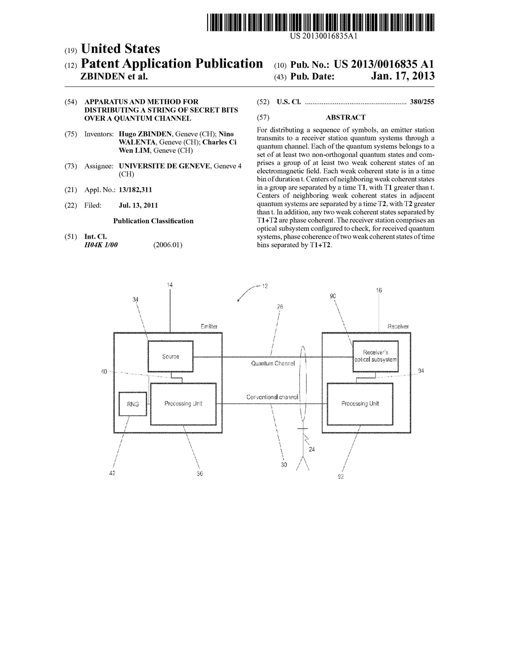 APPARATUS AND METHOD FOR DISTRIBUTING A STRING OF SECRET BITS OVER A     QUANTUM CHANNELAANM ZBINDEN; HugoAACI GeneveAACO CHAAGP ZBINDEN; Hugo Geneve CHAANM WALENTA; NinoAACI GeneveAACO CHAAGP WALENTA; Nino Geneve CHAANM LIM; Charles Ci WenAACI GeneveAACO CHAAGP LIM; Charles Ci Wen Geneve CH - diagram, schematic, and image 01