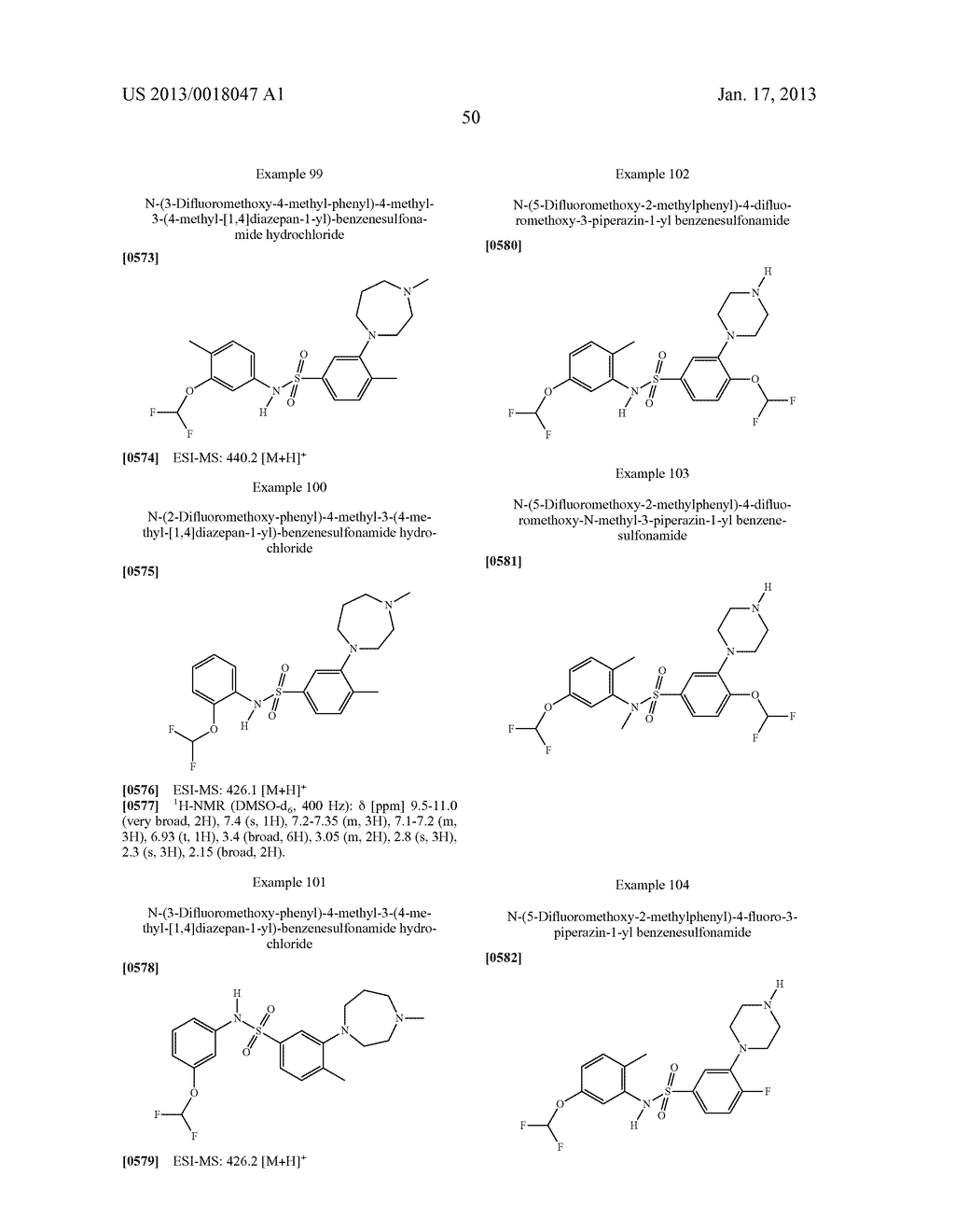 N-PHENYL-(PIPERAZINYL OR HOMOPIPERAZINYL)-BENZENESULFONAMIDE OR     BENZENESULFONYL-PHENYL-(PIPERAZINE OR HOMOPIPERAZINE) COMPOUNDS SUITABLE     FOR TREATING DISORDERS THAT RESPOND TO MODULATION OF THE SEROTONIN 5-HT6     RECEPTOR - diagram, schematic, and image 51