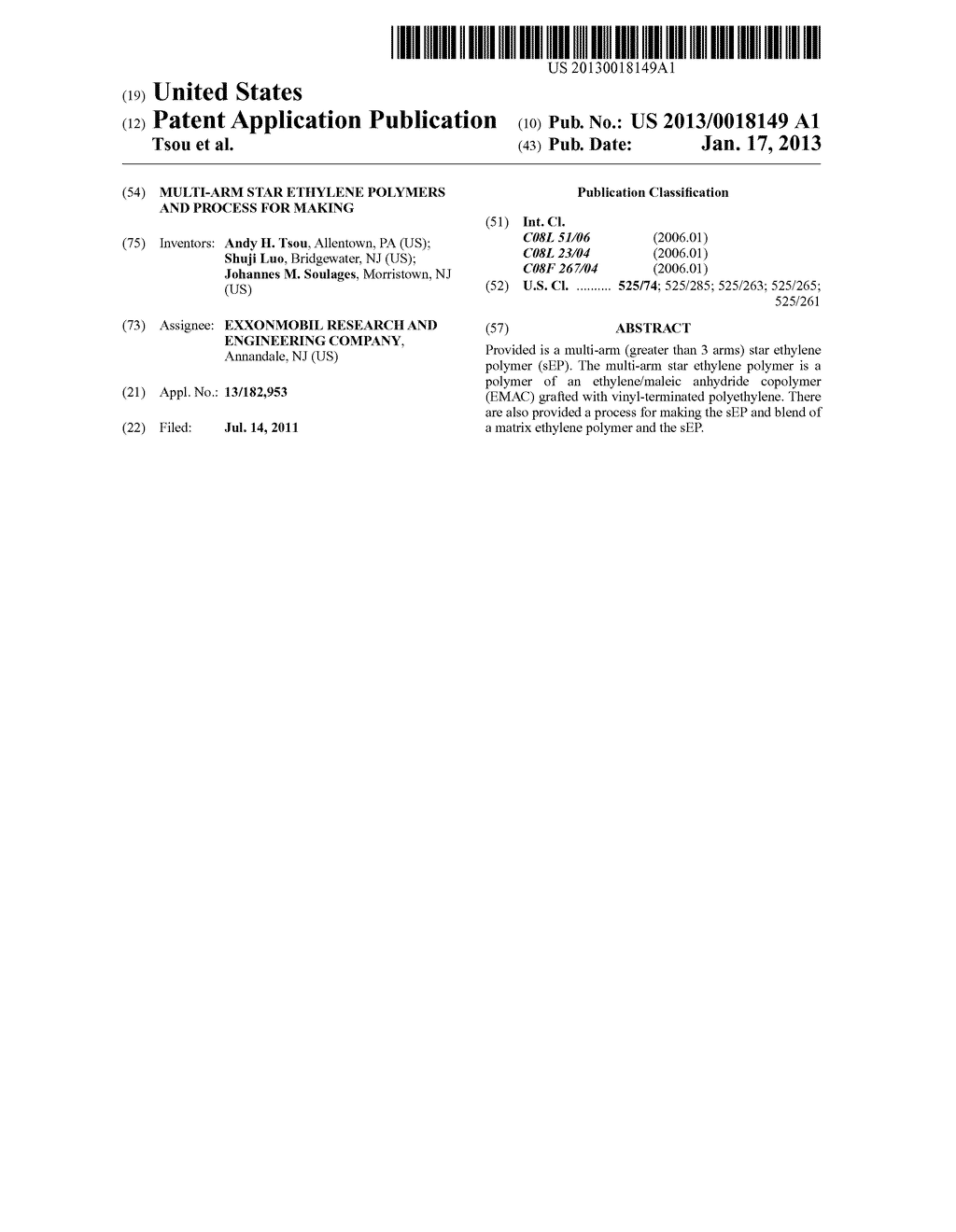 MULTI-ARM STAR ETHYLENE POLYMERS AND PROCESS FOR MAKINGAANM Tsou; Andy H.AACI AllentownAAST PAAACO USAAGP Tsou; Andy H. Allentown PA USAANM Luo; ShujiAACI BridgewaterAAST NJAACO USAAGP Luo; Shuji Bridgewater NJ USAANM Soulages; Johannes M.AACI MorristownAAST NJAACO USAAGP Soulages; Johannes M. Morristown NJ US - diagram, schematic, and image 01