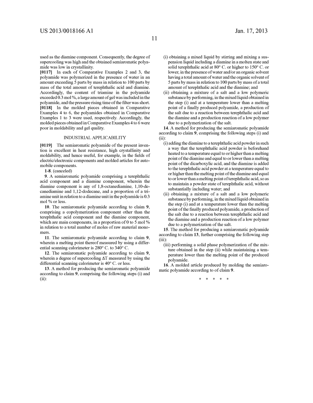 SEMIAROMATIC POLYAMIDE AND METHOD FOR PRODUCING SAMEAANM Nakai; MakotoAACI KyotoAACO JPAAGP Nakai; Makoto Kyoto JPAANM Morimoto; MarikoAACI KyotoAACO JPAAGP Morimoto; Mariko Kyoto JPAANM Takeda; HirotakaAACI KyotoAACO JPAAGP Takeda; Hirotaka Kyoto JP - diagram, schematic, and image 12