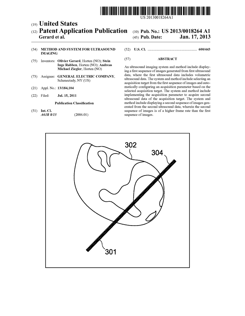 METHOD AND SYSTEM FOR ULTRASOUND IMAGINGAANM Gerard; OlivierAACI HortenAACO NOAAGP Gerard; Olivier Horten NOAANM Rabben; Stein IngeAACI HortenAACO NOAAGP Rabben; Stein Inge Horten NOAANM Ziegler; Andreas MichaelAACI HortenAACO NOAAGP Ziegler; Andreas Michael Horten NO - diagram, schematic, and image 01