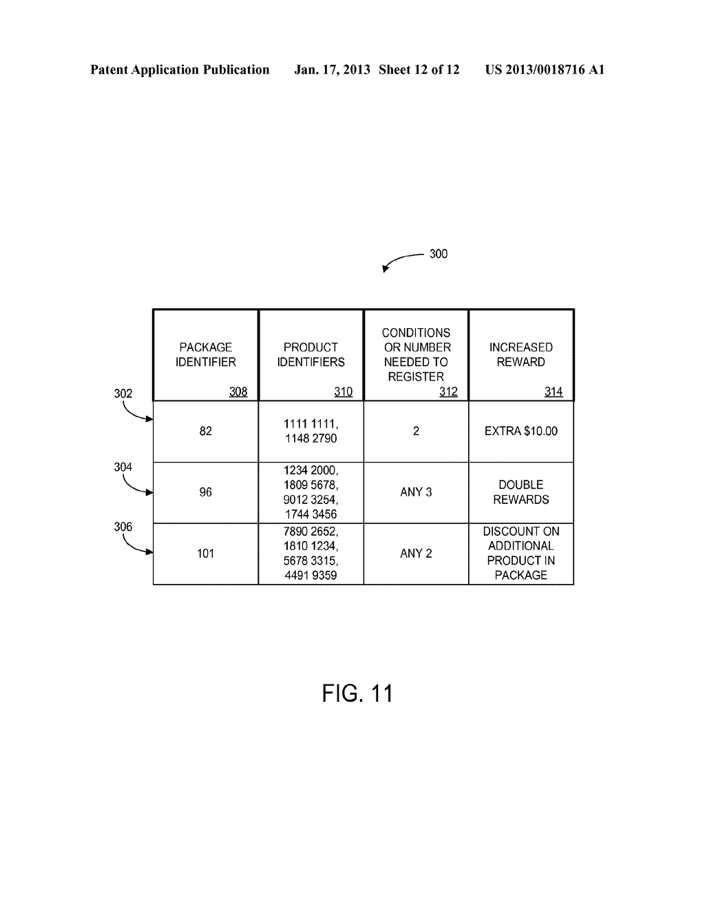 METHOD AND APPARATUS FOR ADMINISTERING A REWARD PROGRAM - diagram, schematic, and image 13