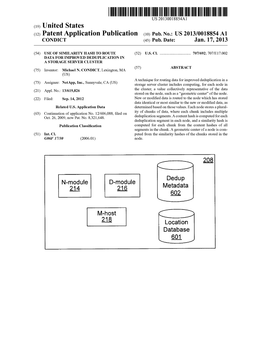 USE OF SIMILARITY HASH TO ROUTE DATA FOR IMPROVED DEDUPLICATION IN A     STORAGE SERVER CLUSTER - diagram, schematic, and image 01