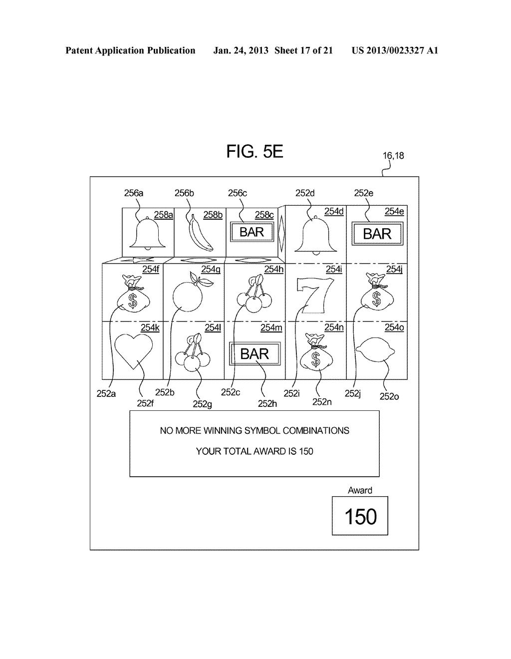 GAMING SYSTEM, GAMING DEVICE AND METHOD FOR PROVIDING A MULTIPLE DIMENSION     CASCADING SYMBOLS GAME - diagram, schematic, and image 18